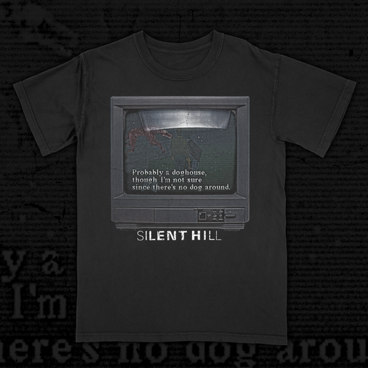 Silent Hill - "Dog House" Meme Tee