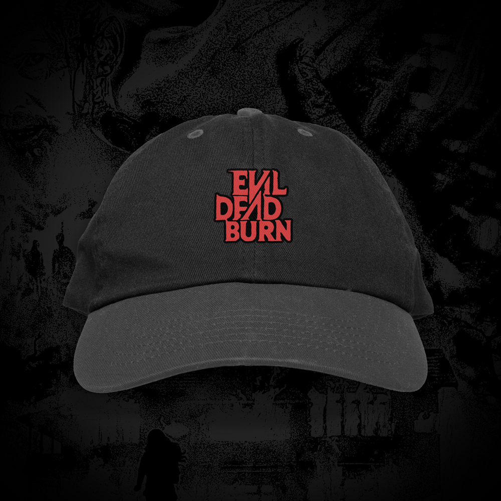 EVIL DEAD BURN - Dad Hat