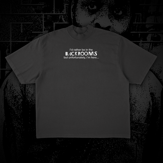 I'd rather be in the Backrooms.