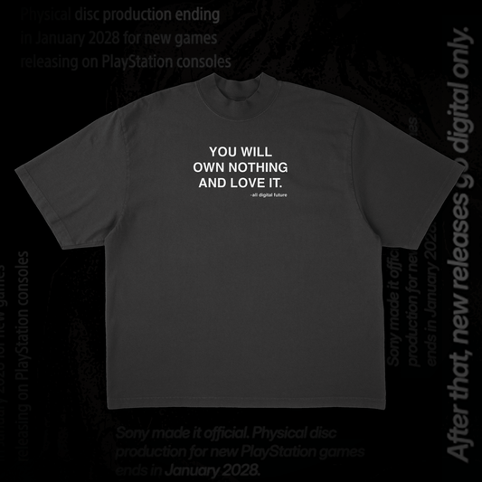 Own Nothing - All Digital Future