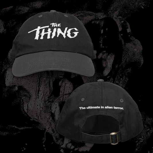 The Thing - Ultimate Alien Terror - Dad Hat